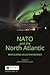 NATO and the North Atlantic...
