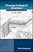 Drawing Geological Structures (Geological Field Guide)