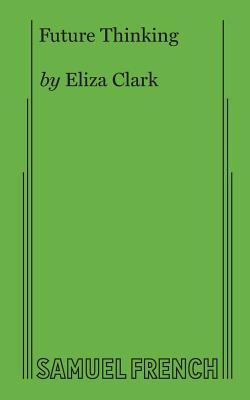 Future Thinking (Paperback)