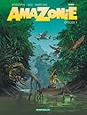 Amazonie, épisode 1 (Amazonie, #1)