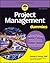 Project Management For Dummies