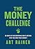The Money Challenge: 30 Day...