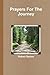 Prayers For The Journey by Robert Sexton