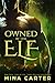 Owned by the Elf by Mina Carter