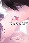 Kasane, Vol. 1