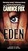 Eden by Candice Fox