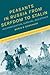 Peasants in Russia from Serfdom to Stalin by Boris B. Gorshkov