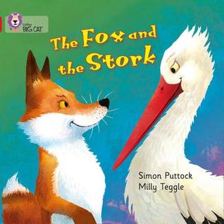 The Fox and the Stork (Paperback)