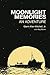 Moonlight Memories by Glenn Allen Mitchell Jr.