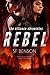 Rebel (The Alliance Chronic...