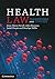 Health Law: Frameworks and ...