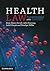 Health Law by Anne-Maree Farrell