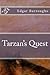 Tarzan's Quest by Edgar Rice Burroughs