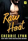 Raw Heat by Cherrie Lynn