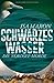 Schwarzes Wasser  (De Noodz...