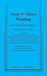 Tony N' Tina's Wedding