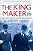 The King Maker: The Man Who Saved George VI