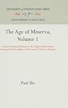 The Age Of Minerva by Paul Ilie