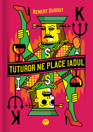 Tuturor ne place iadul