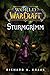 World of Warcraft: Sturmgrimm: Roman zum Game (German Edition)