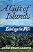 Gift of Islands by June Knox-Mawer
