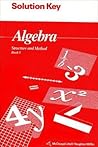 Algebra: Structure and Method : Solution Key (1)