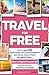 TRAVEL for FREE: How to sco...