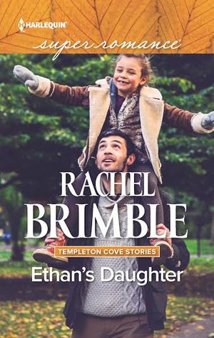 Ethan's Daughter: Templeton Cove Stories (Templeton Cove, #7)