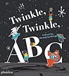 Twinkle, Twinkle, ABC by Barney Saltzberg