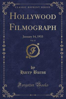 Hollywood Filmograph, Vol. 13