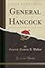 General Hancock (Classic Reprint)