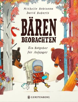 Bären beobachten : ein Ratgeber für Anfänger