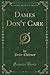Dames Don't Care (Classic Reprint)