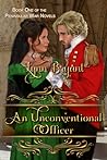 An Unconventional Officer by Lynn Bryant An Unconventional Officer by Lynn Bryant