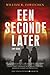 Een seconde later by William R. Forstchen Een seconde later by William R. Forstchen