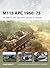 M113 APC 1960–75: US, ARVN, and Australian Variants in Vietnam (Osprey New Vanguard #252)