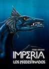 Imperia I. Los Predestinados by Carola Vercaigne