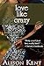 Love Like Crazy