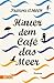 Hinter dem Café das Meer (Das Café am Meer #1)