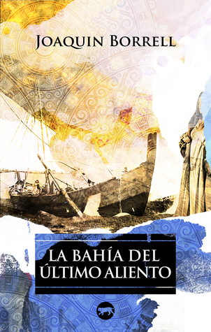 La bahía del último aliento