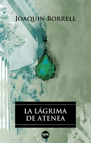 La lágrima de Atenea (Paperback)