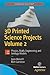 3D Printed Science Projects Volume 2: Physics, Math, Engineering and Geology Models