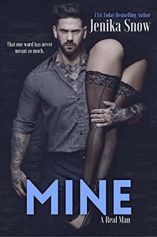 Mine (A Real Man #13)