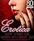 Erotica Short Stories for Women with Explicit Sex: 80 Books Hot & Rough Taboo, MMF, Wife Watching & Swapping, Bisexual, Threesome, Foursome, Group, Billionaire, Lesbian, Dark, Forced & Wanting...