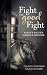 Fight the Good Fight by Trevor Johnson