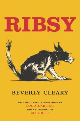 Ribsy: A Classic Funny Chapter Book About a Dog's Journey to Find His Boy for Children (Ages 8-12) (Henry Huggins, 6)