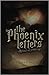 The Phoenix Letters: Letters to My Younger Self