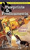 Pawprints & Predicaments (Lucky Paws Petsitting Mystery #3)