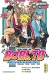 Boruto, Tome 1 by Ukyo Kodachi Boruto, Tome 1 by Ukyo Kodachi