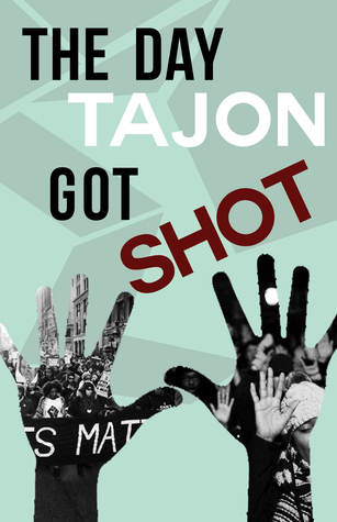The Day Tajon Got Shot (Paperback)